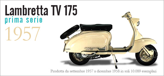 Lambretta TV 175 prima serie - prodotta in soli 10mila esemplari